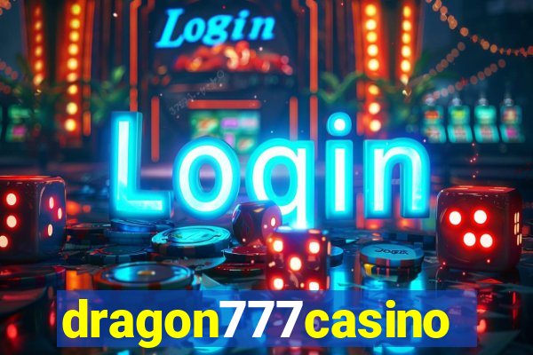 dragon777casino