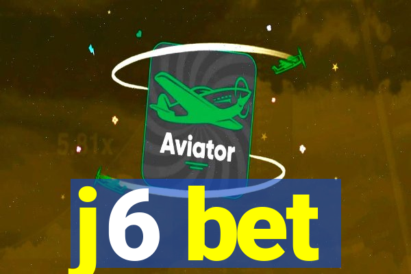 j6 bet