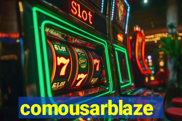 comousarblaze