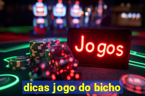 dicas jogo do bicho