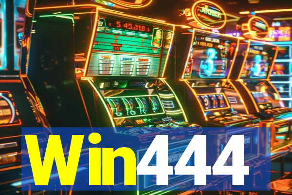 Win444