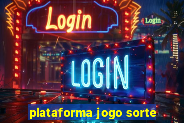 plataforma jogo sorte