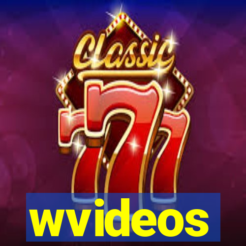 wvideos