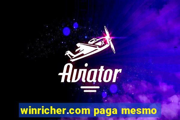 winricher.com paga mesmo