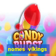 nomes vikings masculinos e significados