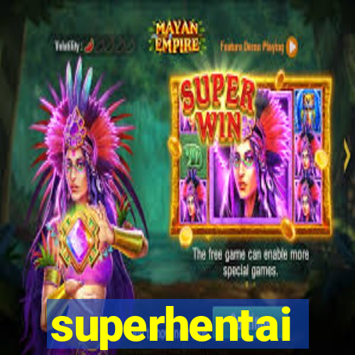 superhentai