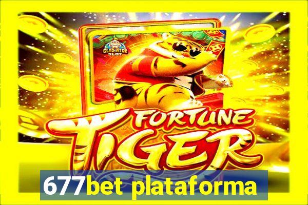 677bet plataforma