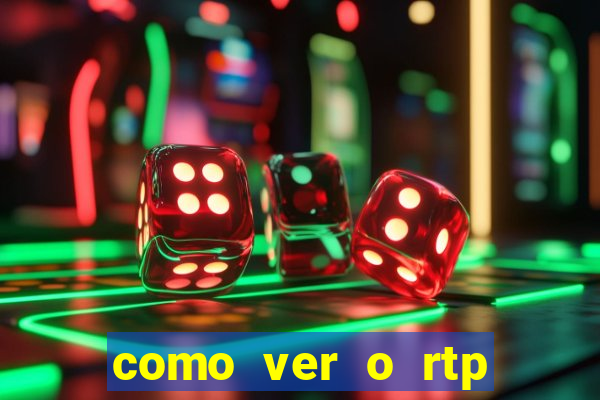 como ver o rtp dos slots