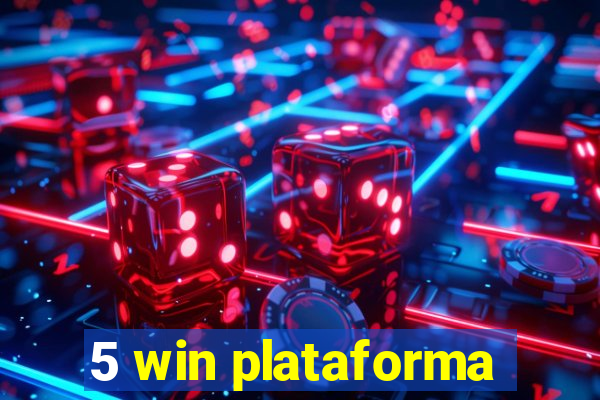 5 win plataforma