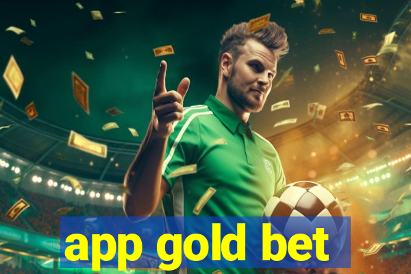 app gold bet