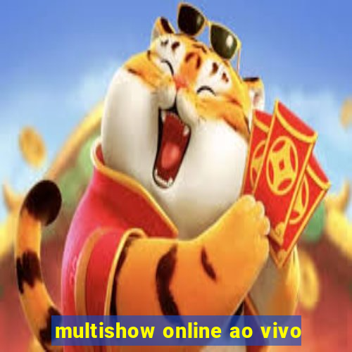 multishow online ao vivo