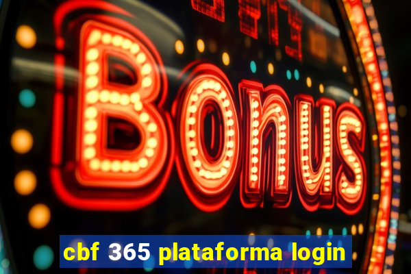 cbf 365 plataforma login