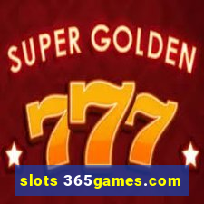 slots 365games.com