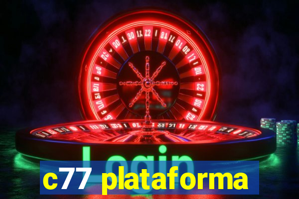 c77 plataforma