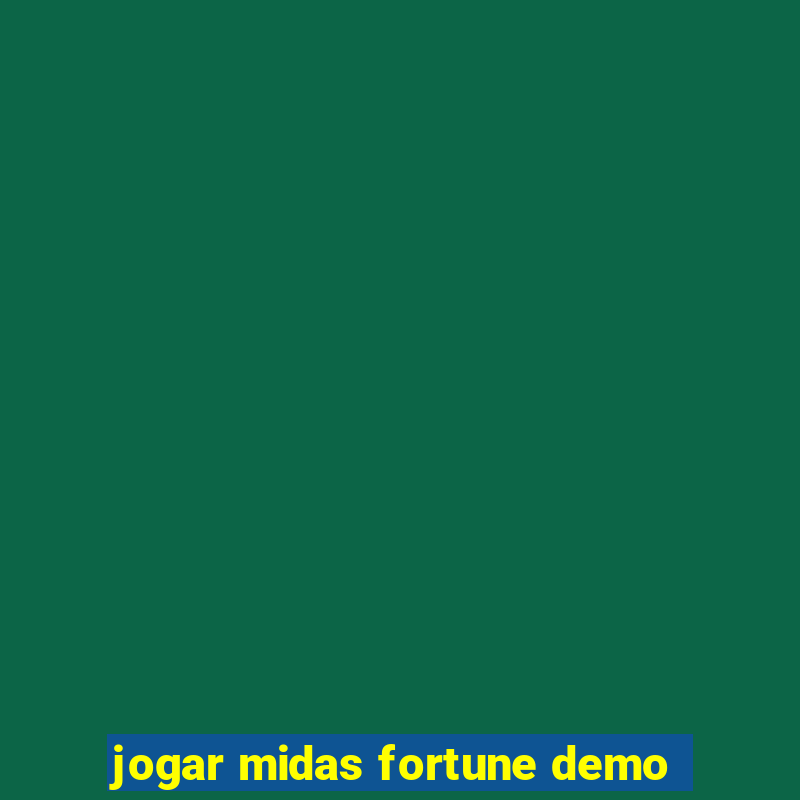 jogar midas fortune demo