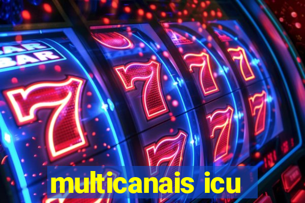 multicanais icu