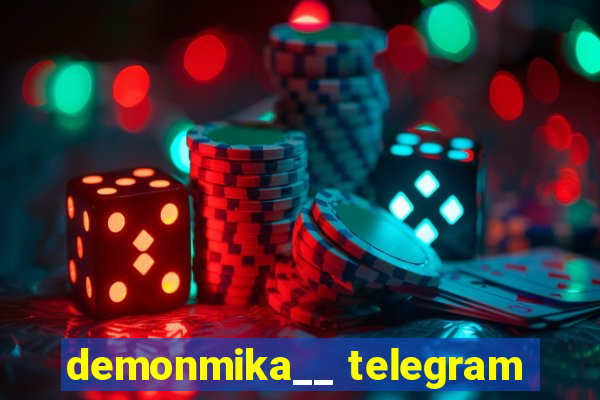 demonmika__ telegram