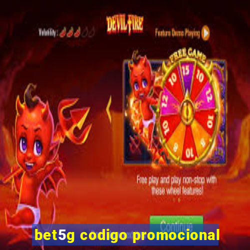 bet5g codigo promocional