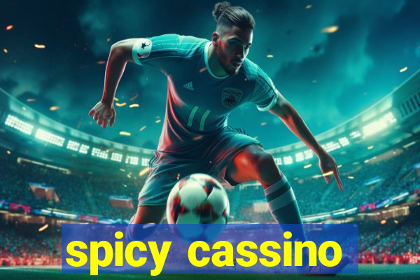 spicy cassino