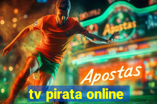 tv pirata online