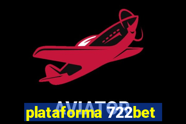 plataforma 722bet