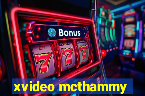 xvideo mcthammy