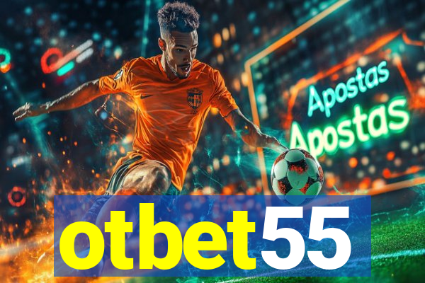 otbet55