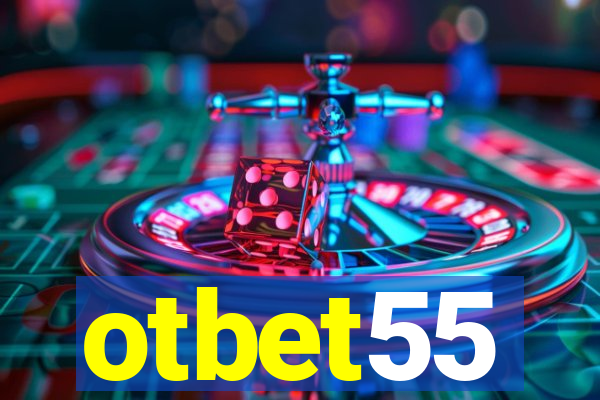 otbet55