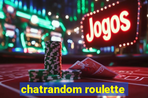 chatrandom roulette