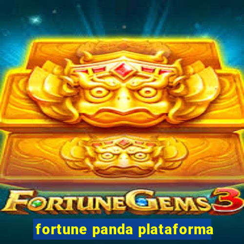 fortune panda plataforma