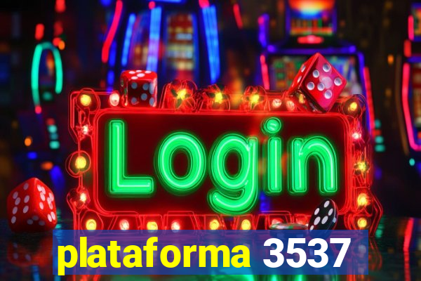 plataforma 3537