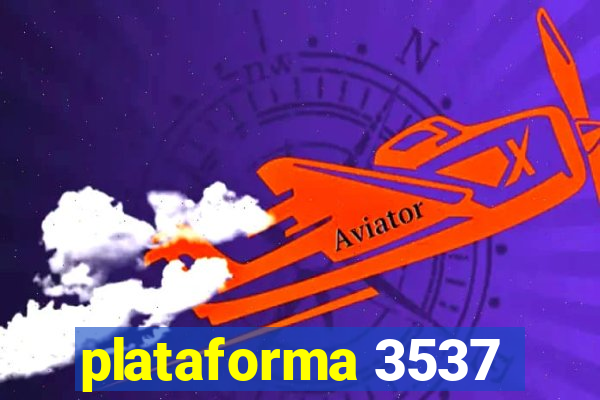 plataforma 3537