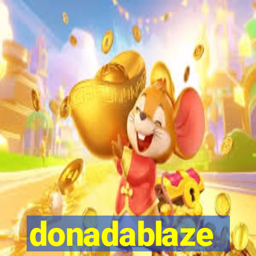 donadablaze