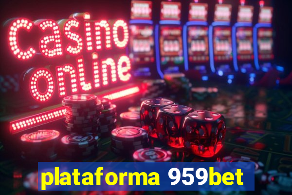 plataforma 959bet