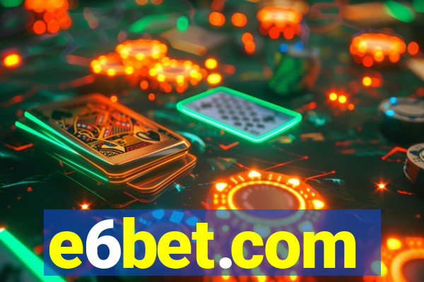 e6bet.com