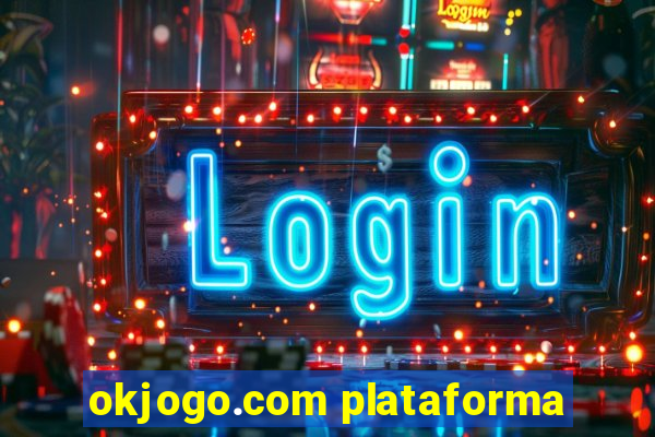 okjogo.com plataforma