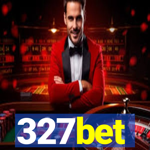 327bet