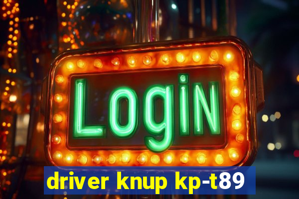 driver knup kp-t89