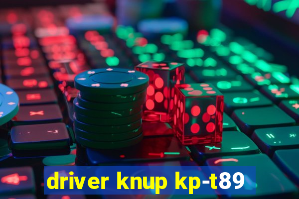 driver knup kp-t89