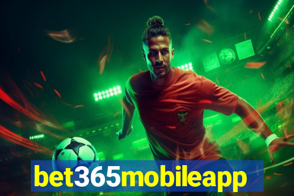 bet365mobileapp