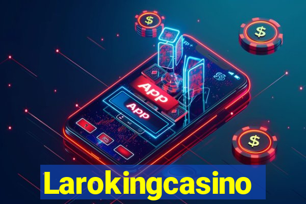 Larokingcasino