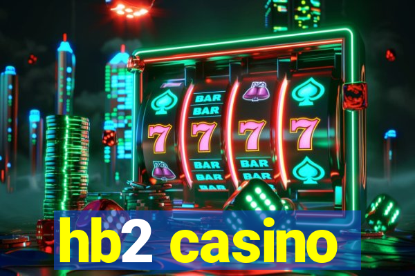 hb2 casino