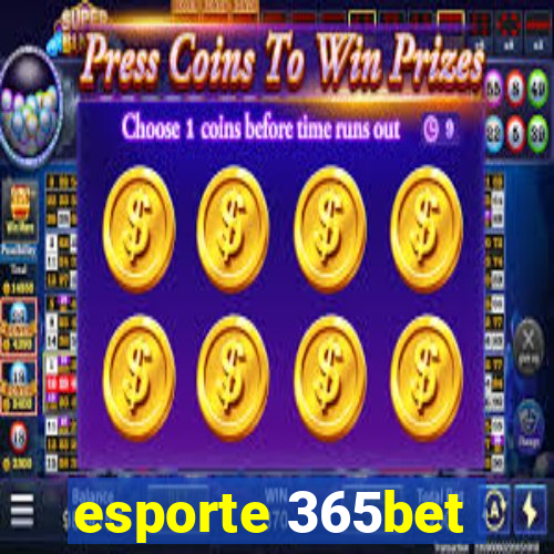 esporte 365bet