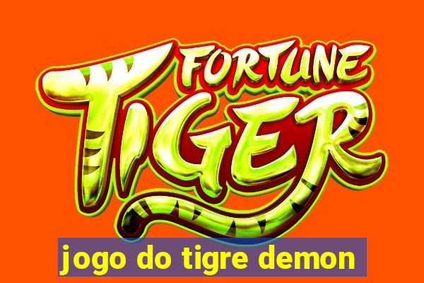 jogo do tigre demon