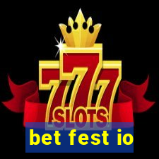 bet fest io