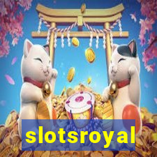 slotsroyal