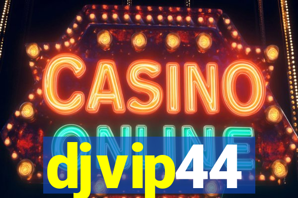 djvip44