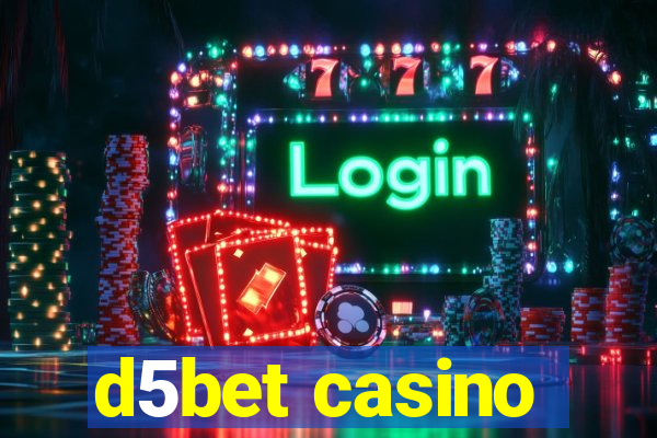 d5bet casino