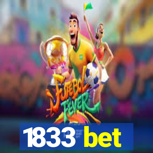 1833 bet