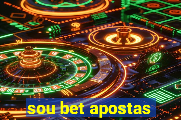 sou bet apostas